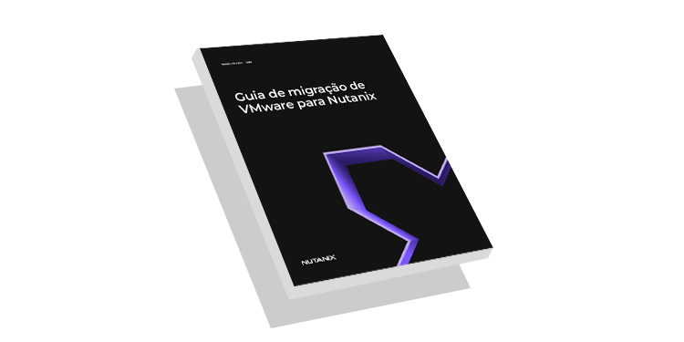 Guia de migração de VMware para Nutanix