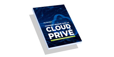 Comment réussir avec le cloud privé