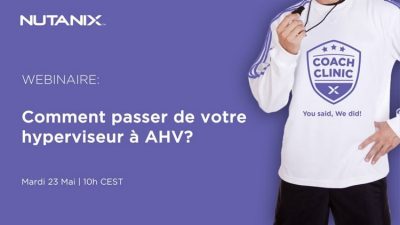 Comment passer de votre hyperviseur à AHV