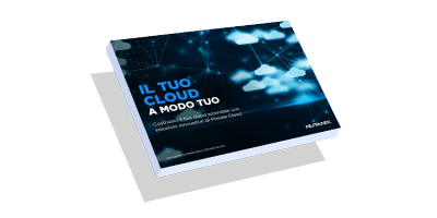 Il tuo cloud, a modo tuo